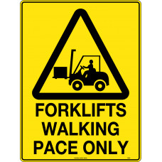 Forklifts Walking Pace Only