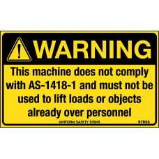 Warning - Machine Does Not Comply With AS-1418-1