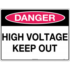 Danger - High Voltage Keep Out