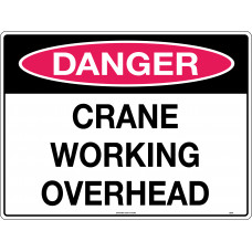 Danger - Crane Working Overhead