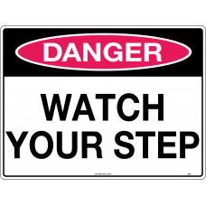 Danger - Watch Your Step