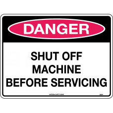 Danger - Shut Off Machine Before Servicing