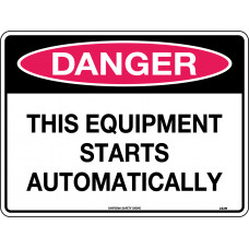 Danger - This Equipment Starts Automatically