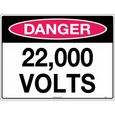 Danger - 22,000 Volts