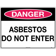 Danger - Asbestos Do Not Enter
