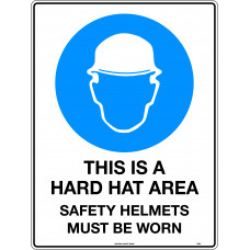 This Is A Hard Hat Area Safety Helmets Must Be Worn