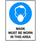 Mask Must Be Worn In This Area