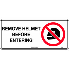 Remove Helmet Before Entering