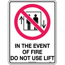 In The Event Of Fire Do Not Use Lift