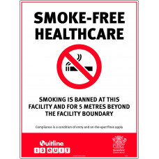 Smoke-Free Healthcare - smoking is banned at this facility and for 5 metres beyond the facility boundary
